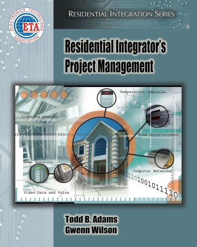 residential integrators project management 1st edition todd b. adams , gwenn wilson 1418014117, 9781418014117