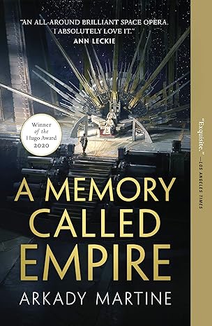 a memory called empire 1st edition arkady martine 1250186447, 978-1250186447
