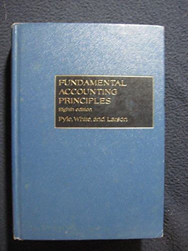 fundamental accounting principles 8th edition william w pyle 0256019940, 9780256019940