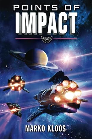 points of impact 1st edition marko kloos 154204846x, 978-1542048460