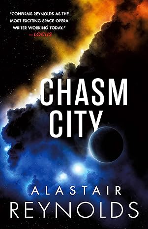 chasm city 1st edition alastair reynolds 0316462470, 978-0316462471