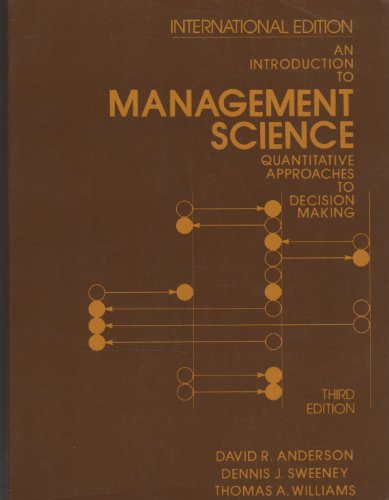 an introduction to management science quantitative approaches to decision making 3rd edition david ray