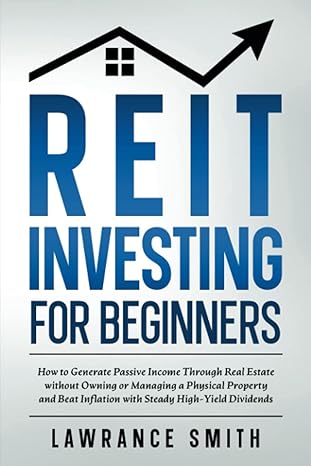 reit investing for beginners how to generate passive income through real estate without owning or managing a
