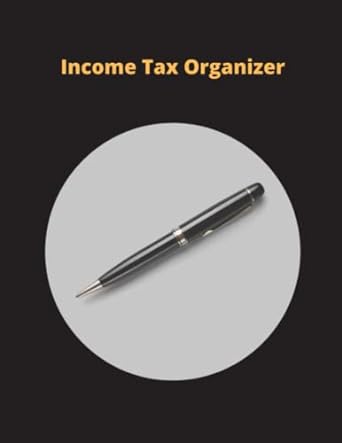 income tax organizer 1st edition faye newton 979-8776767418