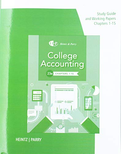 college accounting study guide with working papers chapters 1-15 23rd edition heintz,  parry 1337913561,