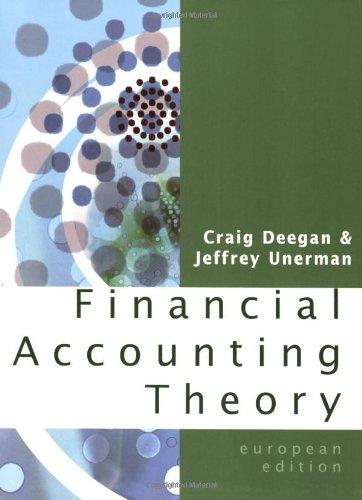 financial accounting theory 1st edition craig deegan ,jeffrey unerman 0077108965, 9780077108960