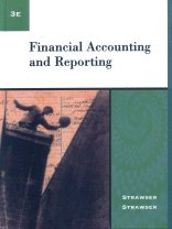 financial accounting and reporting 3rd edition robert h. strawser 0324109024, 9780324109023