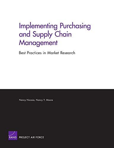 implementing purchasing and supply chain management best practices in market research 1st edition nancy y.