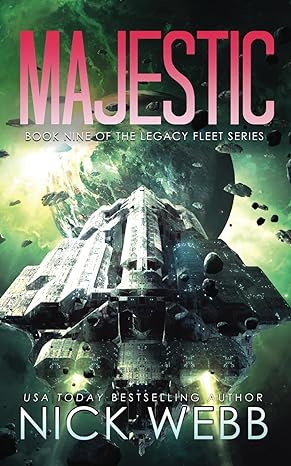 majestic book 9 of the legacy fleet series 1st edition nick webb 979-8865983262