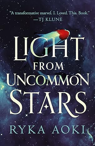 light from uncommon stars 1st edition ryka aoki 1250789087, 978-1250789082