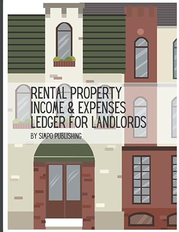 rental income and expenses ledger for landlords 1st edition simpo publishing 979-8408885367