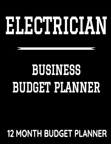 electrician business budget planner 12 month budgets planner 1st edition sosha publishing 1710966122,