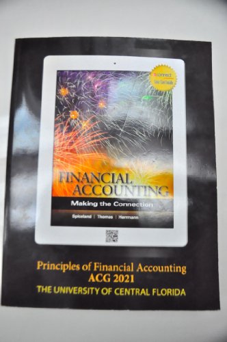 financial accounting making the connection principles of financial accounting acg 2021 1st edition spiceland,