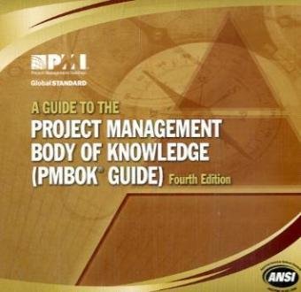 a guide to the project management body of knowledge 4th edition project management institute 1933890746,