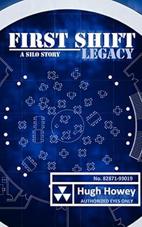 first shift legacy 1st edition hugh howey 1475154771, 978-1475154771