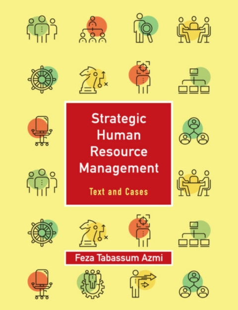 strategic human resource management text and cases 3rd edition feza tabassum azmi 1108642209, 9781108642200