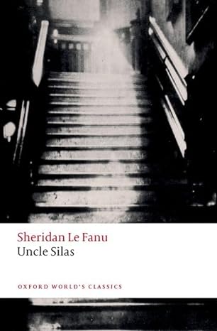 uncle silas  sheridan le fanu, claire connolly 0198864353, 978-0198864356