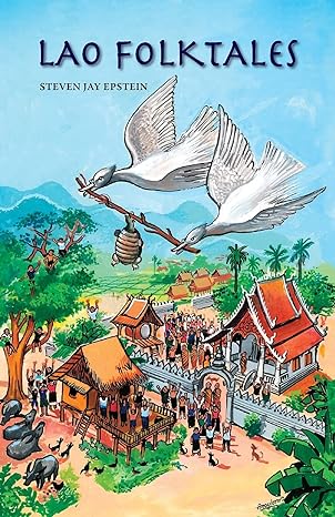 lao folktales 1st edition steven jay epstein 9749575873, 978-9749575871