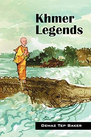 khmer legends 1st edition demaz tep baker 1432739379, 978-1432739379