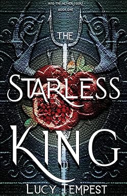 the starless king 1st edition lucy tempest 1949554201, 978-1949554205