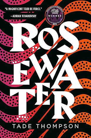 rosewater reissue edition tade thompson 0275947815, 978-0316449052