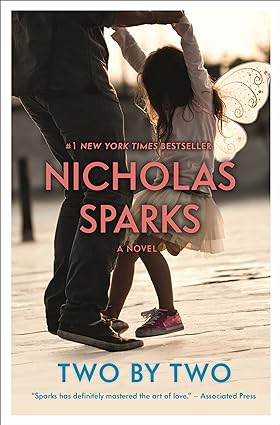 two by two 1st edition nicholas sparks 1455520683, 978-1455520688