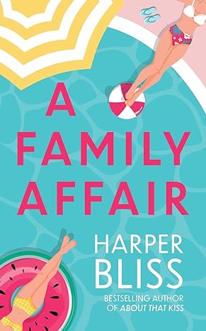 a family affair 1st edition harper bliss 9464339217, 978-9464339215