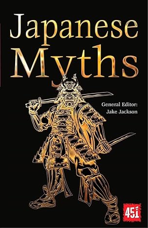 japanese myths  j.k. jackson 1787556891, 978-1787556898