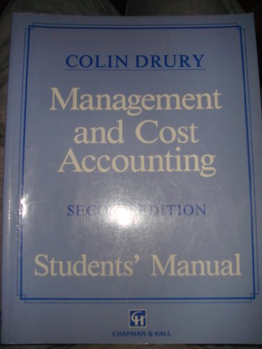 management and cost accounting students manual 2nd edition c. drury 0412380102, 9780412380105