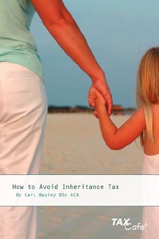 how to avoid inheritance tax 1st edition carl bayley 1904608760, 978-1904608769
