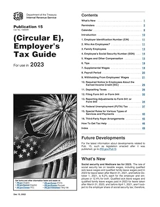 publication 15 employers tax guide for use in 2023 1st edition internal revenue service 979-8373146876