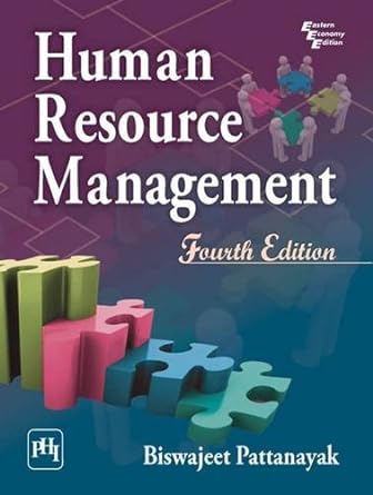 human resource management 4th edition biswajeet pattanayak 8120349628, 978-8120349629