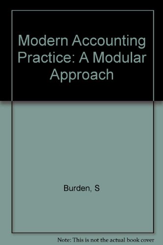 modern accounting practice a modular approach 1st edition s. burden 0471341185, 9780471341185