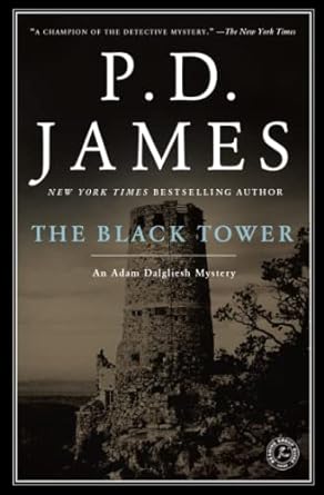 the black tower 1st edition p. d. james 0743219619, 978-0743219617