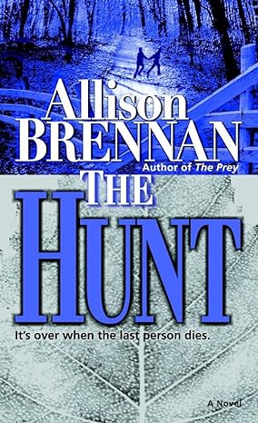 the hunt a novel  allison brennan 0345480244, 978-0345480248