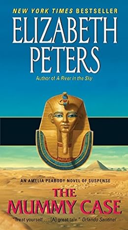the mummy case an amelia peabody novel of suspense  elizabeth peters 0061999202, 978-0061999208