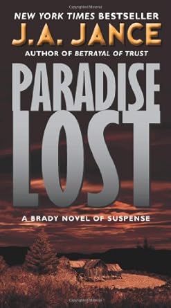 paradise lost a brady novel of suspense reissue edition j. a jance 0062088130, 978-0062088130