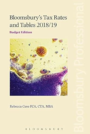 bloomsburys tax rates and tables 2018-19 1st edition rebecca cave 1526506289, 978-1526506283