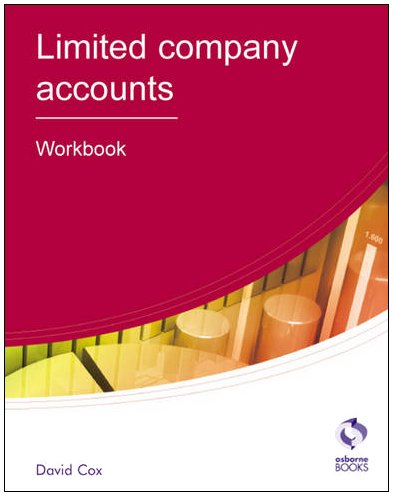 limited company accounts workbook 1st edition david cox 1905777507, 9781905777501