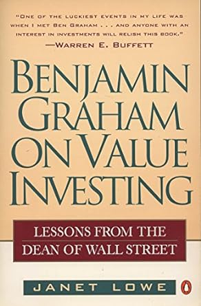 benjamin graham on value investing lessons from the dean of wall street 1st canadian edition janet lowe