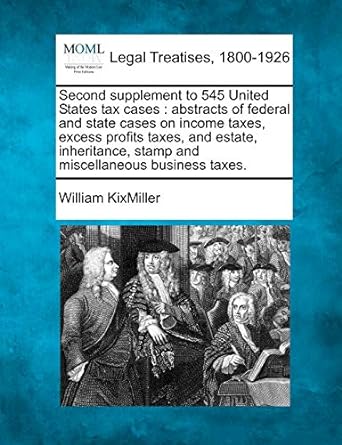second supplement to 545 united states tax cases abstracts of federal and state cases on income taxes excess