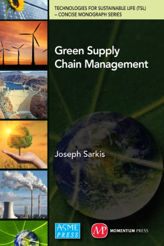 green supply chain management 1st edition joseph sarkis 1606506544, 9781606506547
