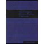 accounting for decision making a study guide 1st edition melanie hicks 1934748072, 9781934748077