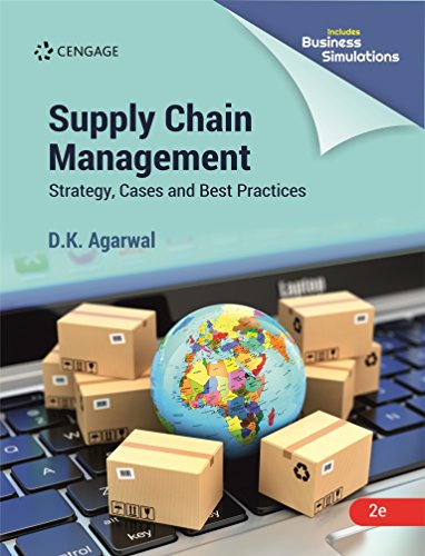 supply chain management strategy cases and best practices 2nd edition d.k. agarwal 9386650169, 9789386650160
