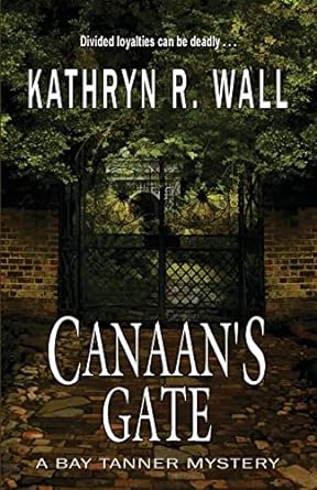 canaan s gate  kathryn r wall 1622680367, 978-1622680368