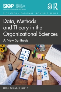 data methods and theory in the organizational sciences 1st edition kevin r. murphy 0367857707, 1000551261,