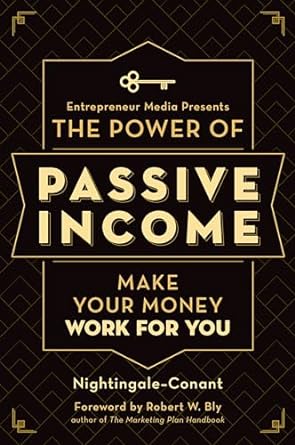 the power of passive income make your money work for you 1st edition nightingale-conant, the staff of