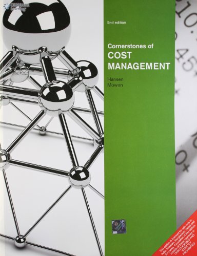 cornerstones of cost management d 2nd edition don r. hansen , maryanne m. mowen 8131518736, 9788131518731