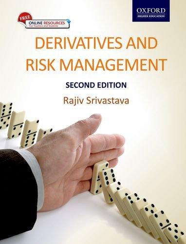 derivatives and risk management 2nd edition rajiv srivastava 0198089155, 9780198089155