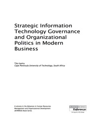 strategic information technology governance and organizational politics in modern business 1st edition tiko